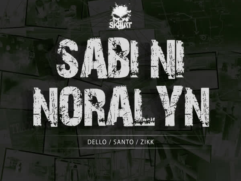 Sabi Ni Noralyn (Single)