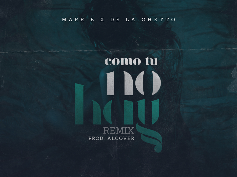 Como Tu No Hay (Remix) (Single)
