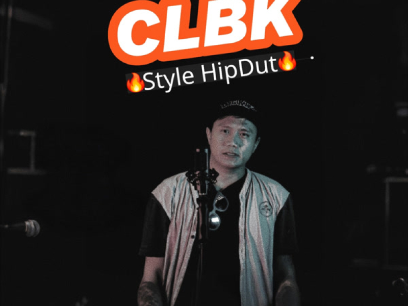 CLBK style Hipdut (Single)
