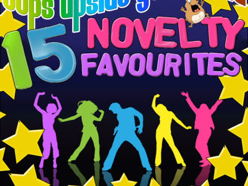 Oops Upside Your Head: 15 Novelty Favourites
