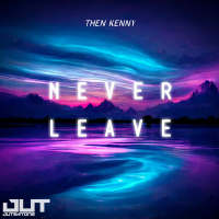 Never Leave (Single)