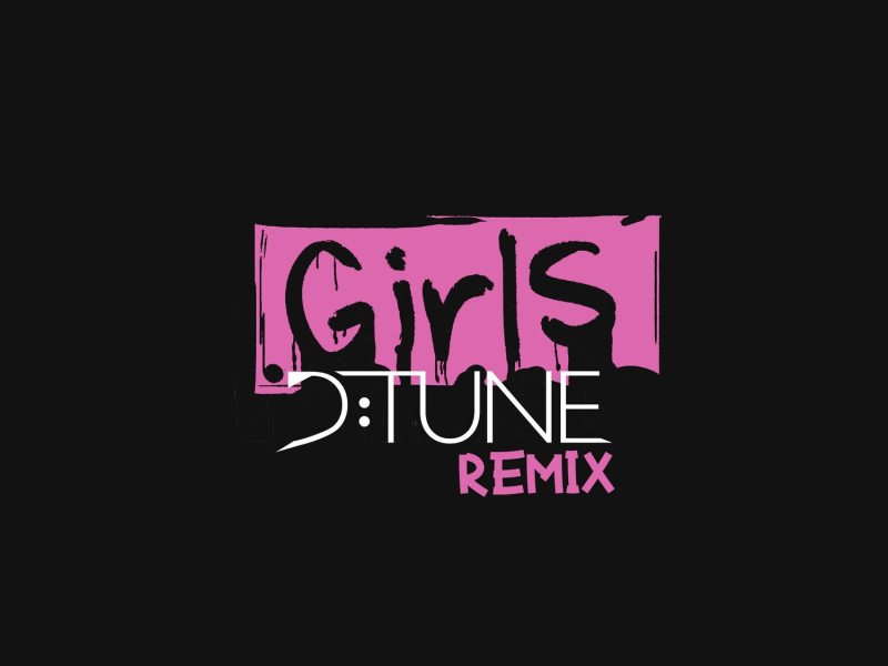 Girls (D:Tune Remix) (EP)
