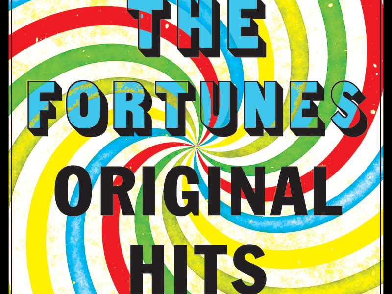 The Fortunes - Original Hits