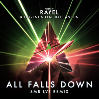 All Falls Down (SMR LVE Remix) (Single)