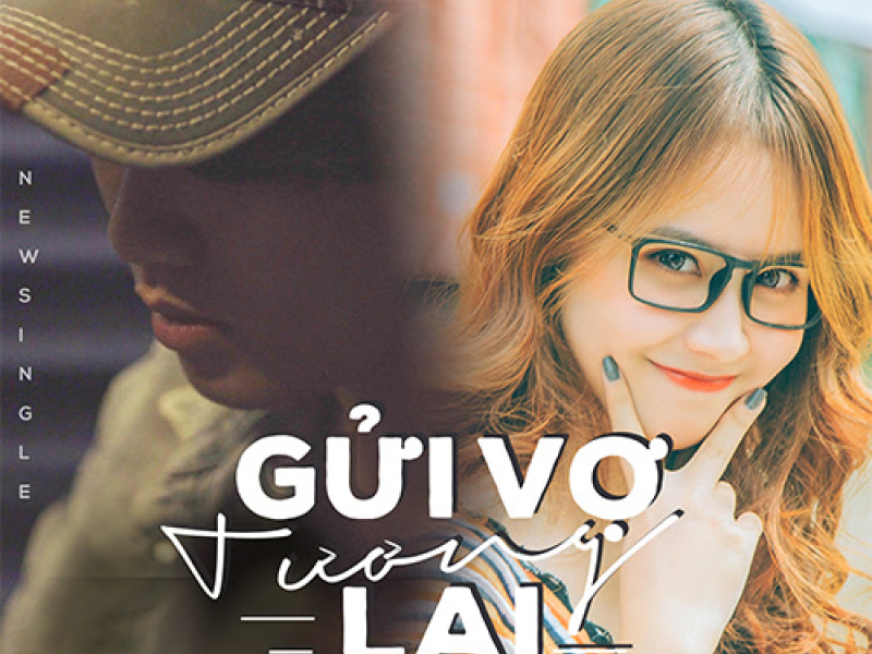 Gửi Vợ Tương Lai (Single)