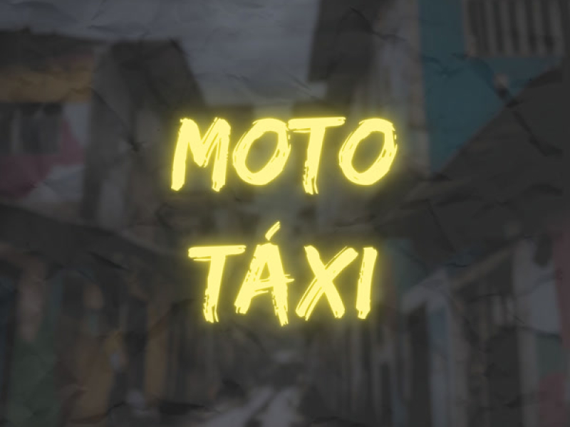 Moto Táxi (Single)