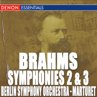 Brahms: Symphony Nos. 2 & 3