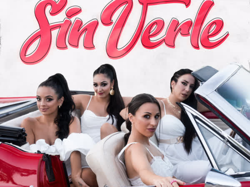 Sin Verle (Single)