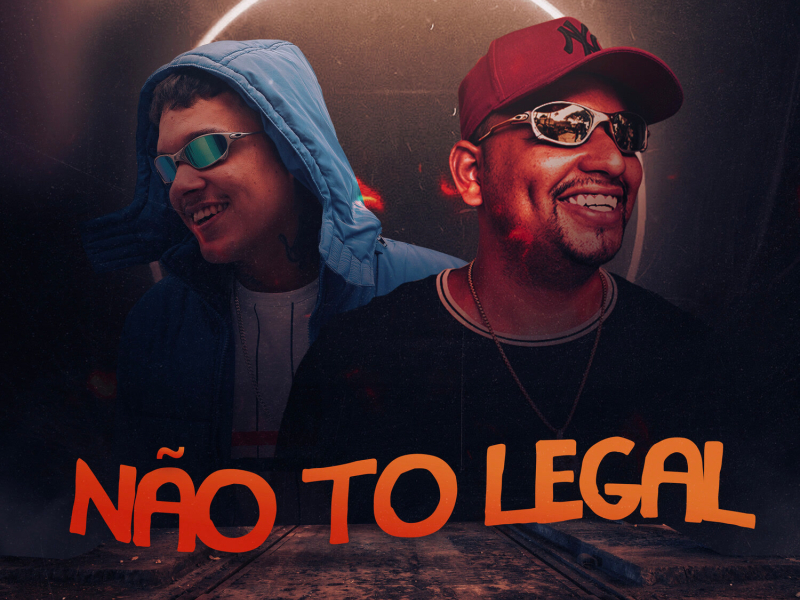 Não To Legal (Single)