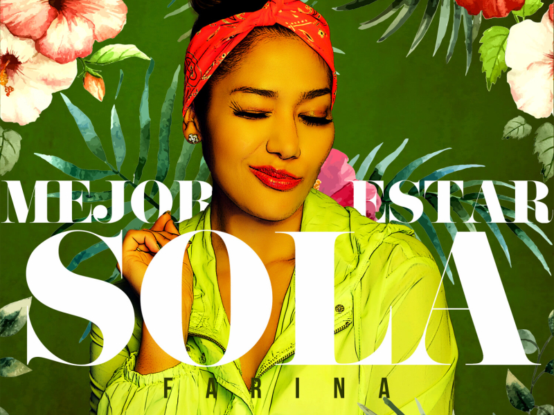 Mejor Estar Sola (Single)