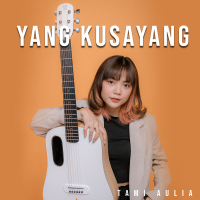 Yang Kusayang (Single)