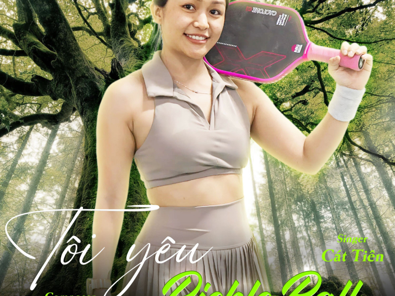 Tôi yêu PickleBall (Single)