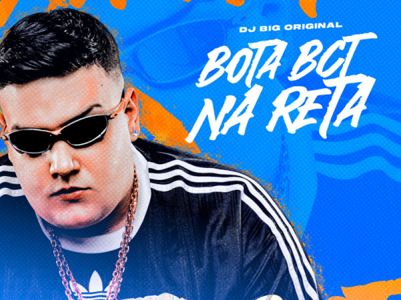 Bota BCT na Reta (Single)