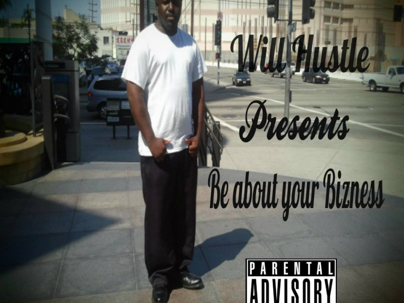 Be About Your Bizness (album version) (Single)