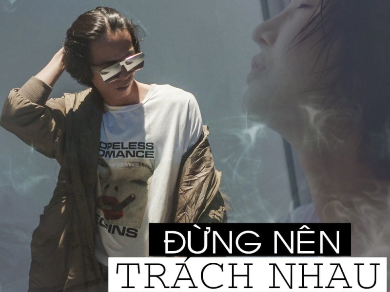 Đừng Nên Trách Nhau (Beat) (Single)