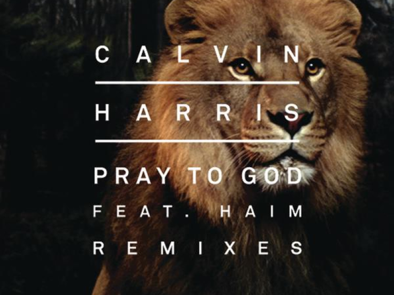 Pray to God (Remixes) (EP)