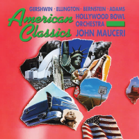 American Classics (John Mauceri – The Sound of Hollywood Vol. 15)