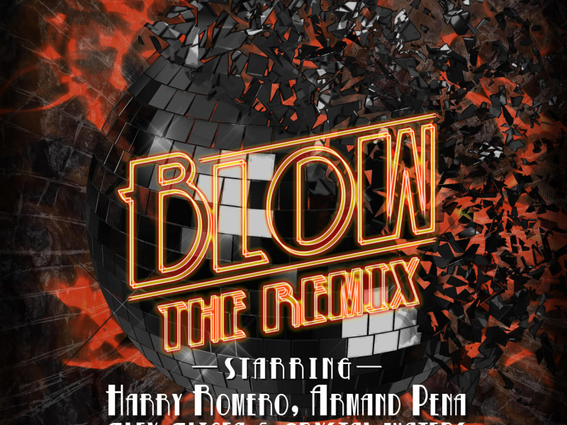 Blow (The Remix) (Single)
