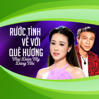 Rước Tình Về Với Quê Hương (Single)