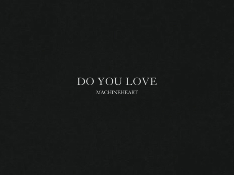 Do You Love (Single)