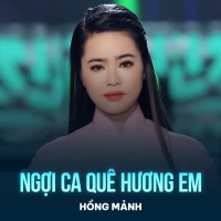 Ngợi Ca Quê Hương Em (Single)
