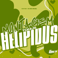 Montagem Tonus Helipidus (Single)
