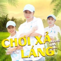 Chơi Xả Láng (Cover) (Single)