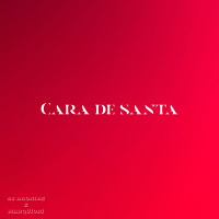 Cara de Santa (Single)