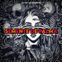 SEMENTE DE PALMA (Single)