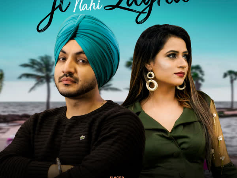 Ji Nahi Lagna (Single)