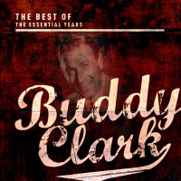 Best of the Essential Years: Buddy Clark