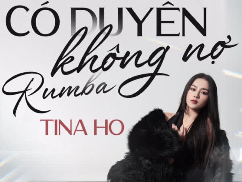 Có Duyên Không Nợ Rumba (Cover) (Single)