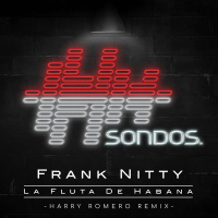 La Fluta de Habana (Harry Romero Remix) (Single)