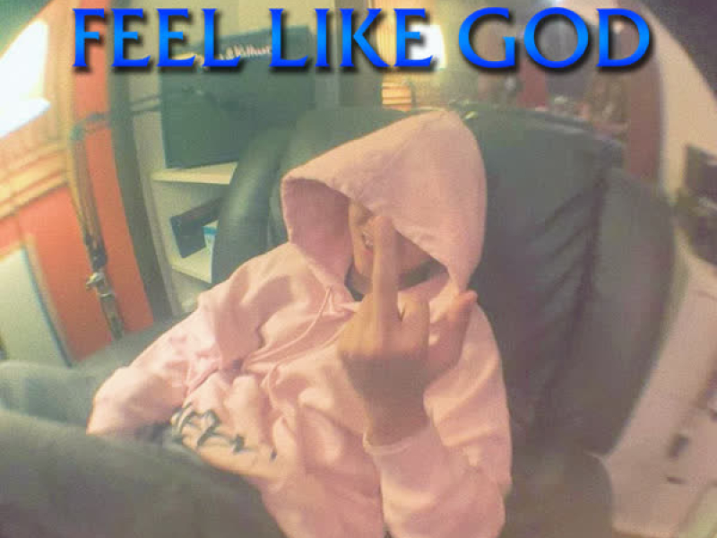 Feel like god (Single)