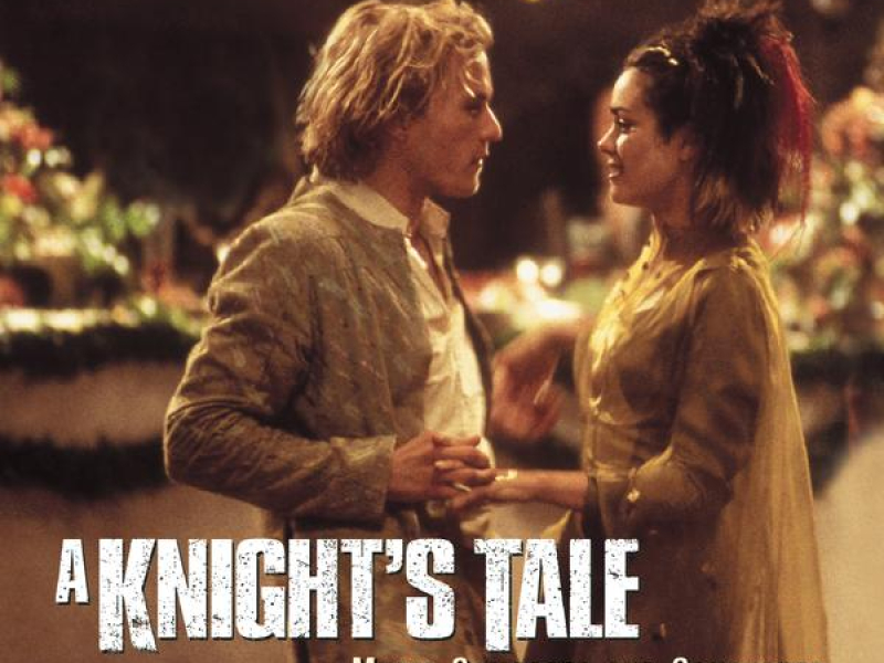 A Knight's Tale - Original Motion Picture Score