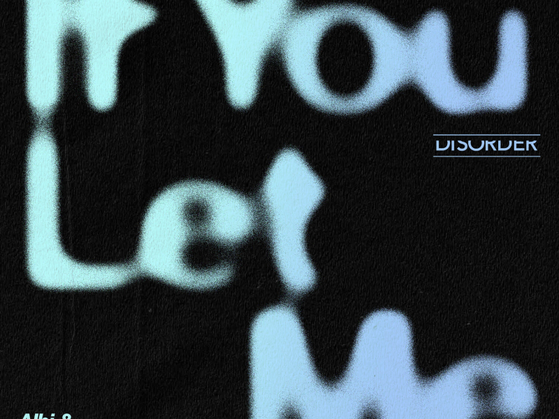 If You Let Me (Denon Reed Remix) (Single)