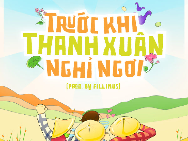 Trước Khi Thanh Xuân Nghỉ Ngơi (Single)
