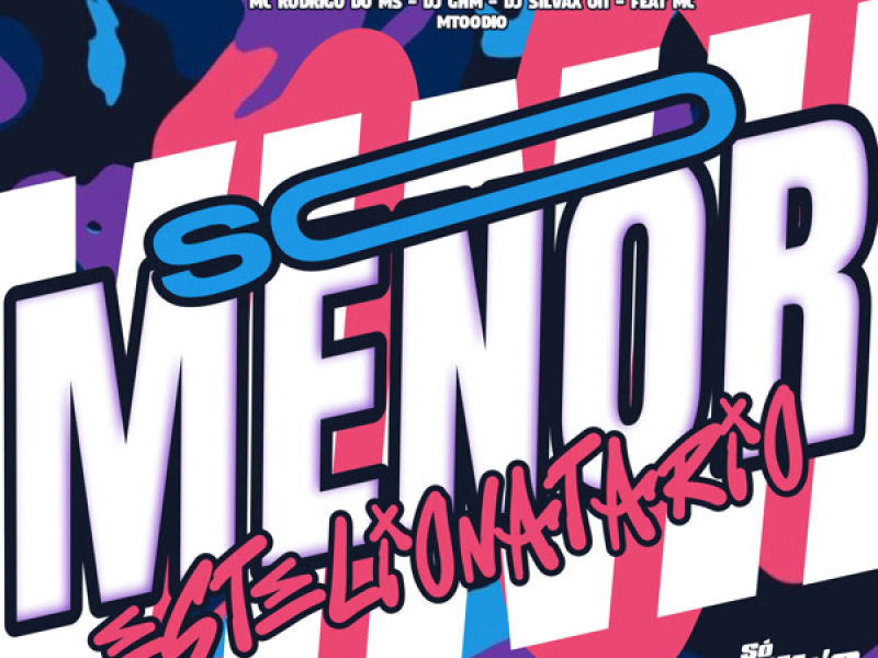 Só Menor Estelionatario (Single)