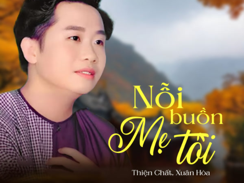 Nỗi Buồn Mẹ Tôi (Single)
