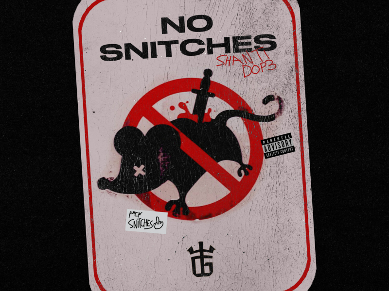 No Snitches (Single)