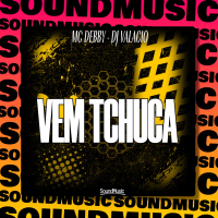 Vem Tchuca (Single)