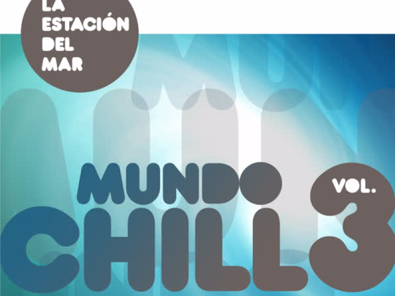 Mundo Chill, Vol. 3