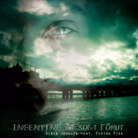 Ingenting Är Som Förut (Single)