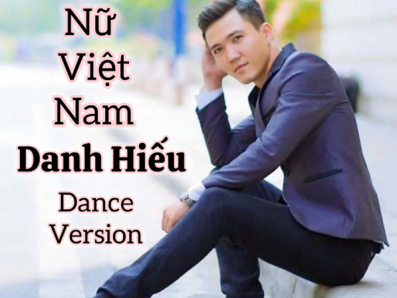 Phụ Nữ Việt Nam (Dance Version) (Single)