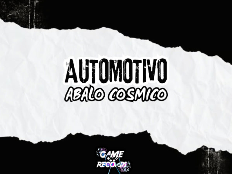 Automotivo Abalo Cosmico (Single)