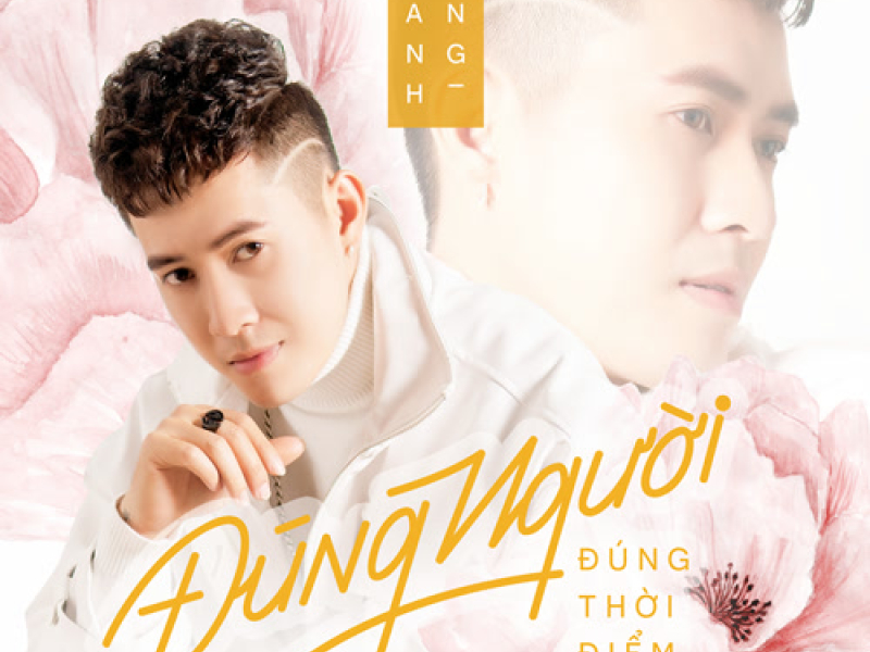 Đúng Người Đúng Thời Điểm (Single)