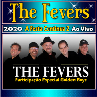 A Festa Continua 2 Participação Golden Boys Ao Vivo 2020