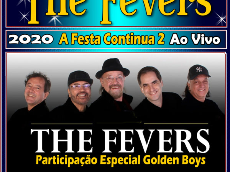 A Festa Continua 2 Participação Golden Boys Ao Vivo 2020