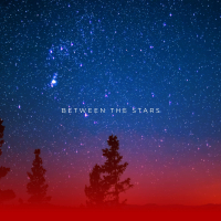 Between The Stars (Single)