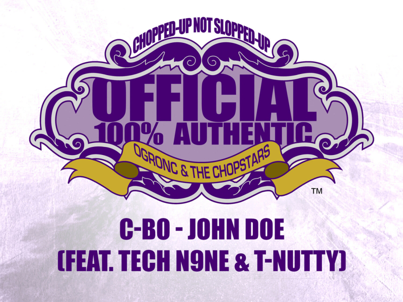 John Doe (OG Ron C Chopped Up Not Slopped Up Version) (Single)
